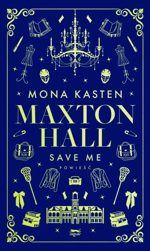 Maxton Hall. Tom 1. Save Me