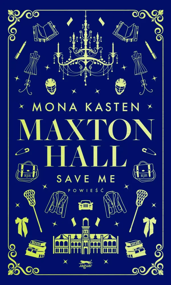 Maxton Hall. Tom 1. Save Me
