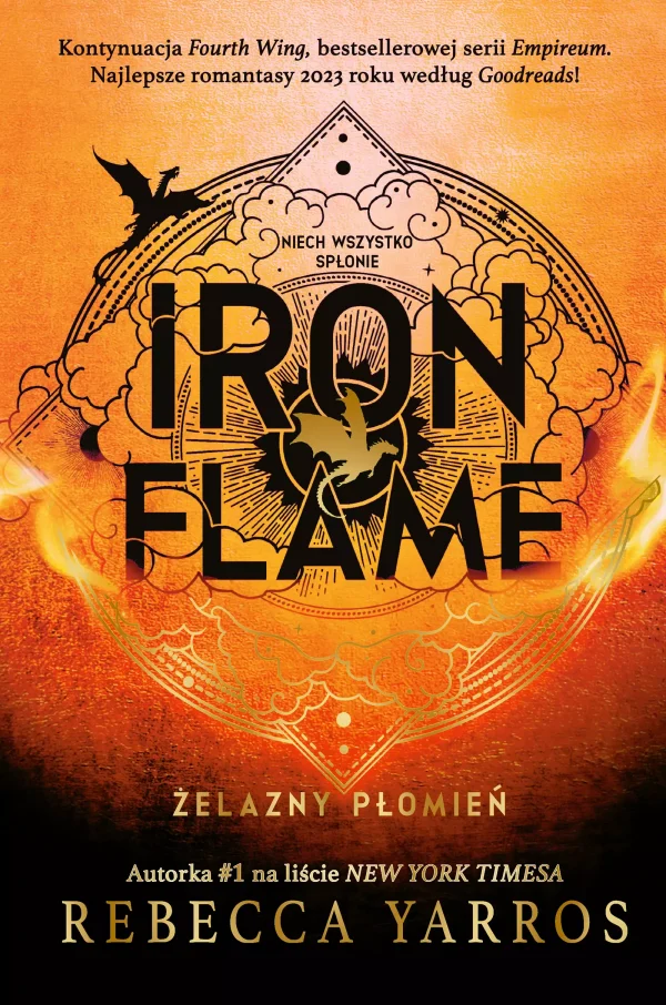 Iron Flame | Żelazny płomień | Tom 2 serii Empireum | kontynuacja Fourth Wing | romantasy 2023 | Rebecca Yarros