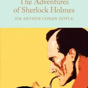 The Adventures of Sherlock Holmes. Collector's Library