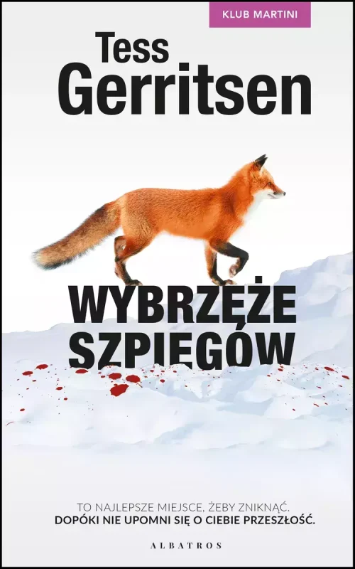 Klub Martini. Tom 1. Wybrzeże szpiegów (wydanie kolekcyjne)