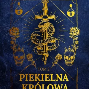 Piekielna królowa. Tom 2