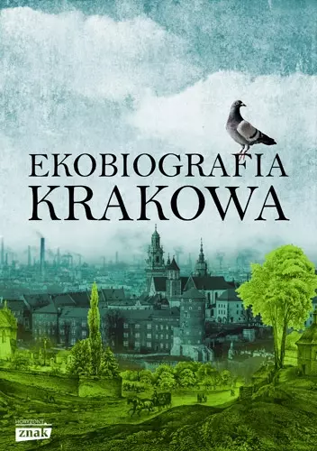 ccef343-ekobiografia-krakowa.webp Ekobiografia Krakowa