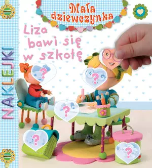 ce11d58-liza-bawi-sie-w-szko.webp Liza bawi się w szkołę. Naklejki. Mała dziewczynka