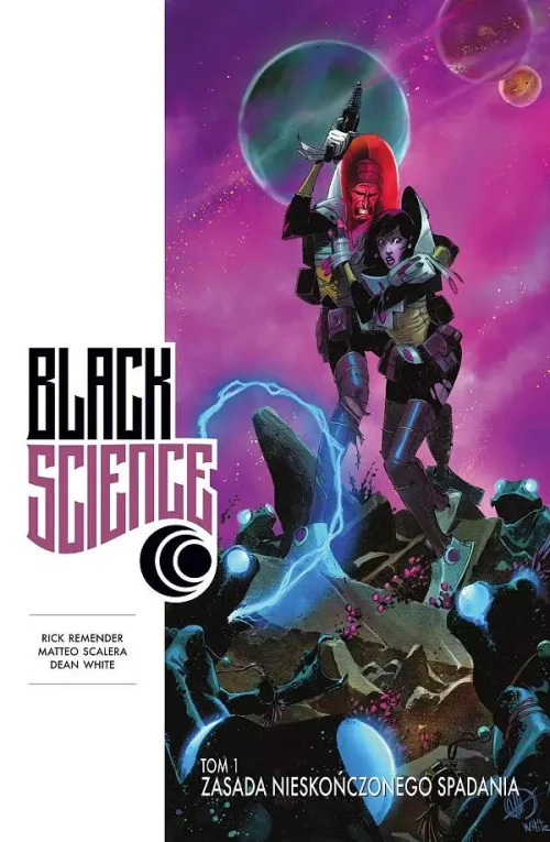 Black Science. Tom 1. Zasada nieskończonego spadania