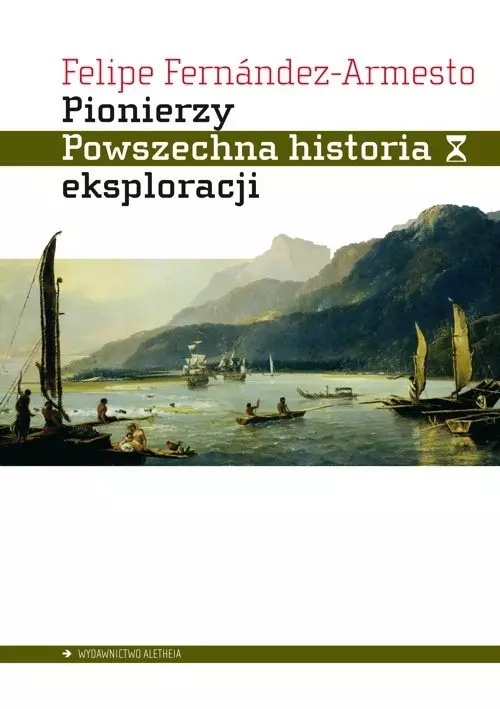 cea0565-pionierzy-powszechna.webp Pionierzy. Powszechna historia eksploracji