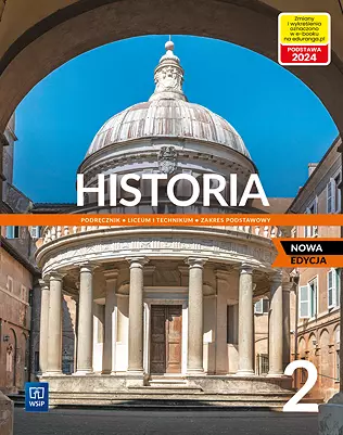 Historia 2. Podręcznik. Liceum i technikum. Zakres podstawowy