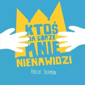 Ktoś na górze mnie nienawidzi