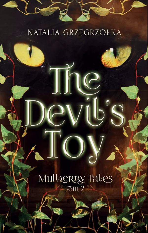 Mulberry Tales. Tom 2. The Devil's Toy