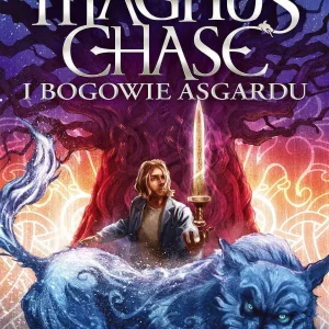Miecz Lata. Magnus Chase i bogowie Asgardu. Tom 1 wyd. 2023