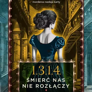 1.3.1.4. Śmierć nas nie rozłączy