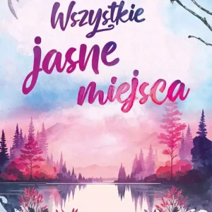 Wszystkie jasne miejsca