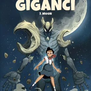 Giganci. Tom 7. Moon