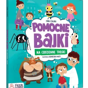 Pomocne bajki. Na codzienne troski
