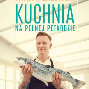 Kuchnia na pełnej petardzie