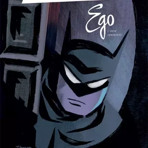 Batman - Ego i inne opowieści
