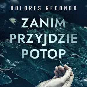 Zanim przyjdzie potop