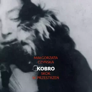 Kobro. Skok w przestrzeń, wydanie 2