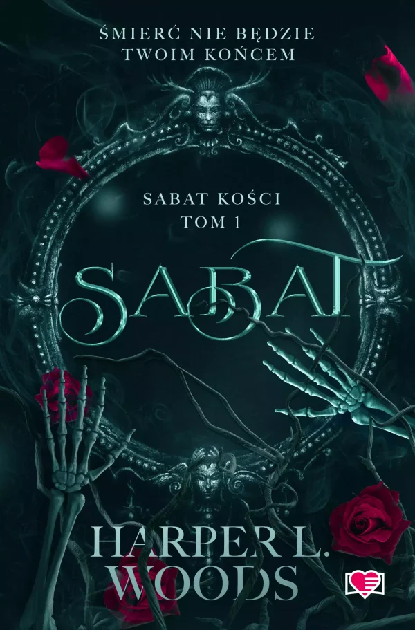 Sabat kości. Tom 1. Sabat. Sabat kości. Tom 1