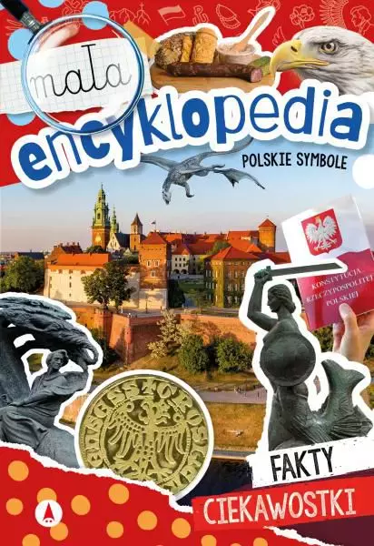 d2338b6-polskie-symbole-mala.webp Polskie symbole. Mała encyklopedia