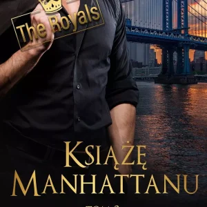 Książę Manhattanu. The Royals. Tom 3