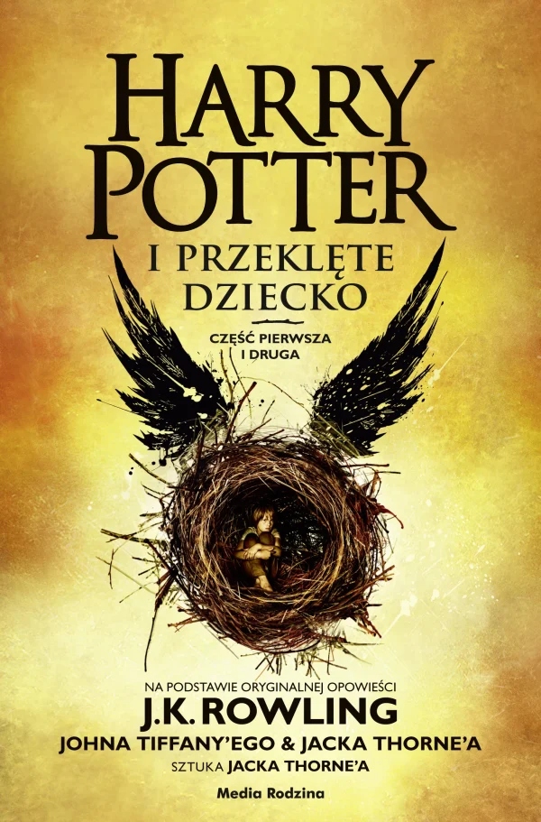 Harry Potter i Przeklęte Dziecko. Część pierwsza i druga (wydanie poszerzone)