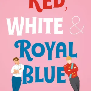 Red, White & Royal Blue
