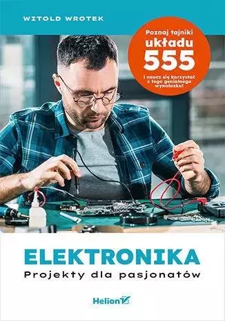 d2e7a12-elektronika-projekty.webp Elektronika. Projekty dla pasjonatów