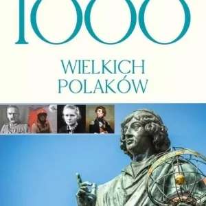 1000 wielkich Polaków