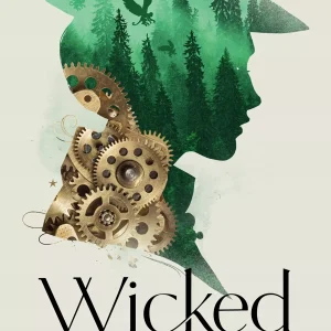 The Wicked Years. Wicked. Życie i czasy Złej Czarownicy z Zachodu