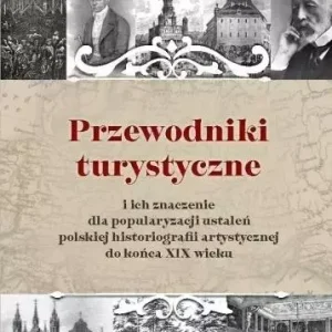 Przewodniki turystyczne i ich znaczenie dla popula