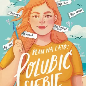 Plan na lato: polubić siebie