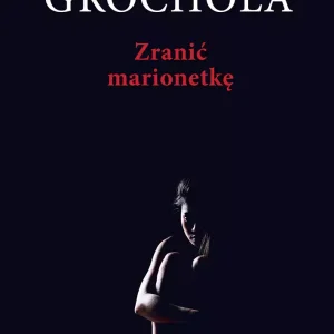 Zranić marionetkę