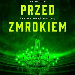 Wróć przed zmrokiem