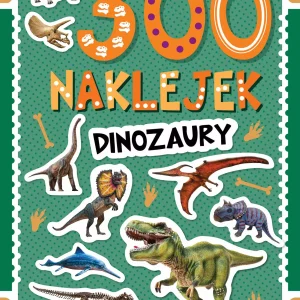 300 naklejek. Dinozaury