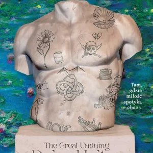 Daisy Haites. The Great Undoing. Cykl Magnolia Parks. Tom 4