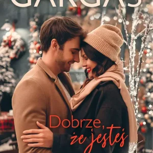 Dobrze, że jesteś