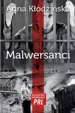 Najlepsze kryminały PRL Tom 5  Malwersanci