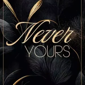 Never Yours