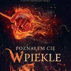 Poznałem Cię w piekle