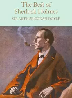 The Best of Sherlock Holmes. Collector's Library