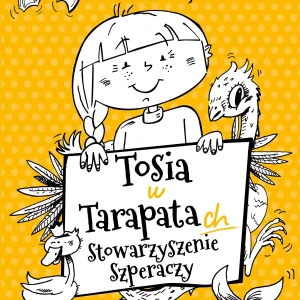 d90738e-tosia-w-tarapatach-s.webp Tosia w tarapatach. Stowarzyszenie Szperaczy