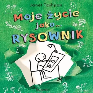 Moje życie jako... Rysownik