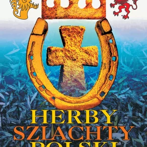 Herby szlachty Polski