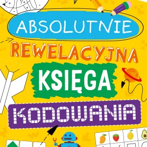 Absolutnie rewelacyjna księga kodowania