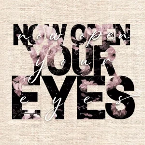 Zostań ze mną. Tom 3. Now Open Your Eyes