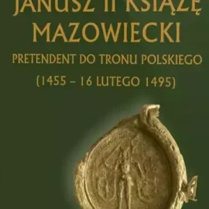 Janusz II Książę mazowiecki