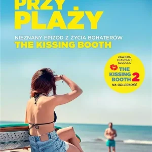 The Kissing Booth. Domek przy plaży