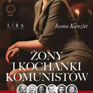 Żony i kochanki komunistów