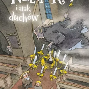 Nelly Rapp i atak duchów
